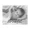 Baby Birth Announcement Thankful custom photo