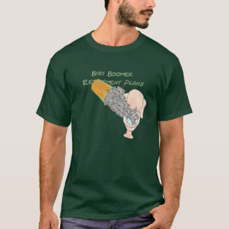 Baby Boomer Retirement T-Shirt