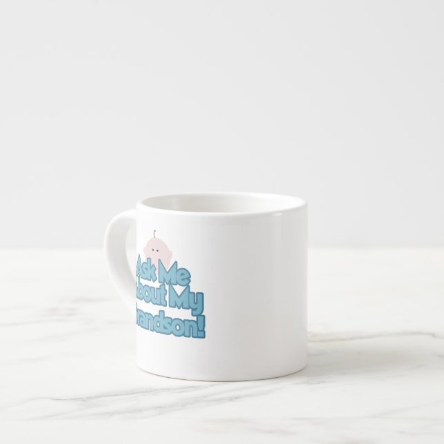 Baby Boy Ask About My Grandson Gifts Espresso Cup (Front Left)