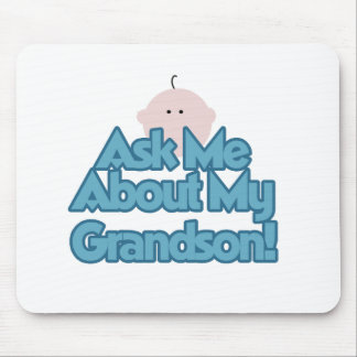 Baby Boy Ask About My Grandson Tshirts and Gifts Mouse Pad