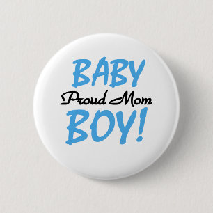Baby Boy Proud Mum 6 Cm Round Badge