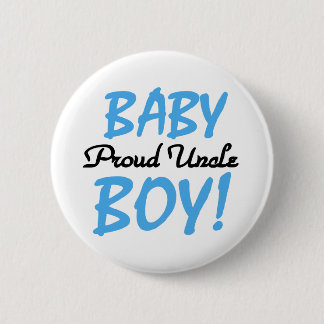 Baby Boy Proud Uncle 6 Cm Round Badge