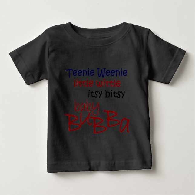 Baby Bubba T-Shirt (Front)