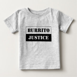 baby burrito justice (black on light background) T-Shirt