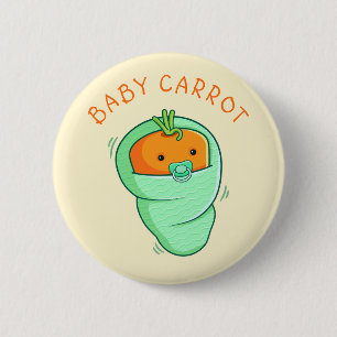 Baby Carrot Pun 6 Cm Round Badge