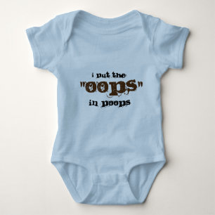 Baby Clothing - I put the oops in poops Baby Bodysuit