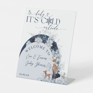 Baby cold outside Winter Floral Deer Baby Shower Pedestal Sign
