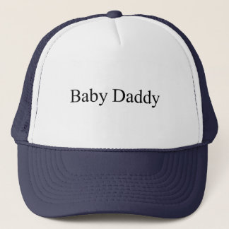 Baby Daddy Trucker Hat
