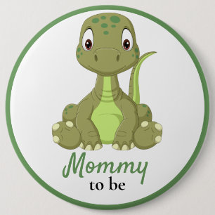 Baby Dinosaur Mummy Baby Shower  Button