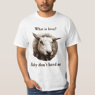 Baby Don't Herd Me Sheep T-Shirt
