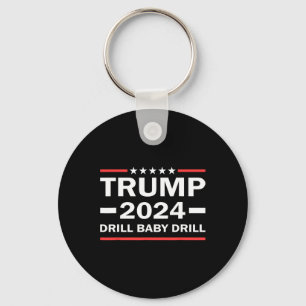 Baby Drill Donald Trump 2024 Take America Back  Key Ring
