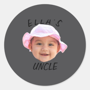 Baby Face Photo Text New Uncle  Classic Round Sticker