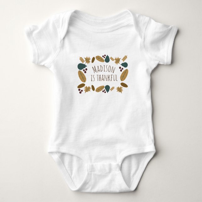 Baby First Thanksgiving Babys Name Is Thankful Bodysuit (Front)