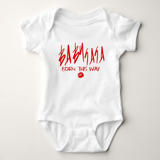 Baby Ga Ga - Born this way Bodysuit (Front)
