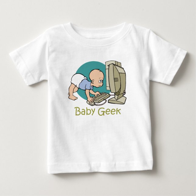 Baby Geek  T Shirt (Front)