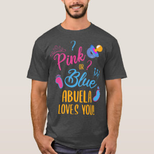 Baby Gender Reveal Abuela Grandma T-Shirt