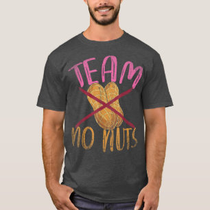 Baby Gender Reveal Party Team No Nuts Funny Gender T-Shirt