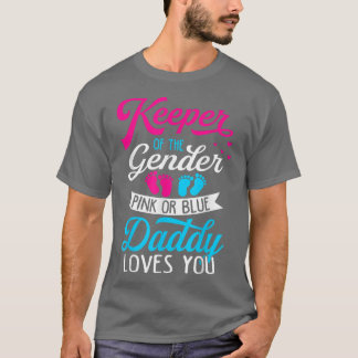 Baby Gender Reveal Shower Pink Or Blue Daddy Loves T-Shirt
