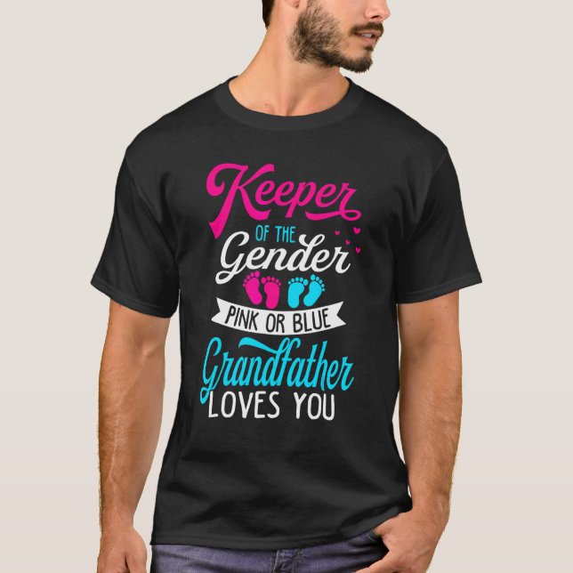 Baby Gender Reveal Shower Pink Or Blue Grandfather T-Shirt (Front)