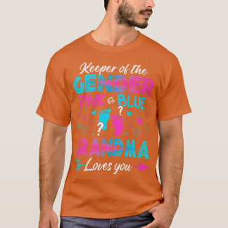 Baby Gender Reveal Shower Pink Or Blue Grandma Lov T-Shirt