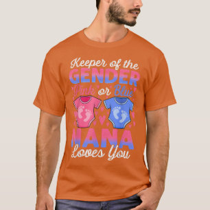 Baby Gender Reveal Shower Pink Or Blue Nana Loves T-Shirt