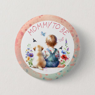 Baby Girl and her Puppy Baby Shower Mom to be 6 Cm Round Badge