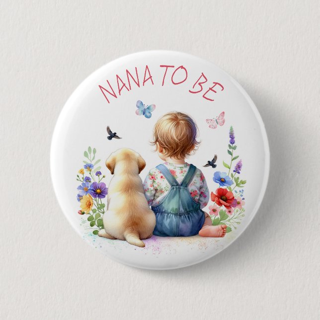 Baby Girl and Puppy Baby Shower Nana to be 6 Cm Round Badge (Front)