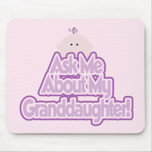 Baby Girl Ask About My Granddaughter Tshirts Mouse Pad