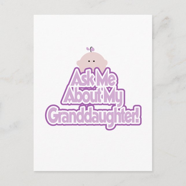 Baby Girl Ask About My Granddaughter Tshirts Postcard (Front)