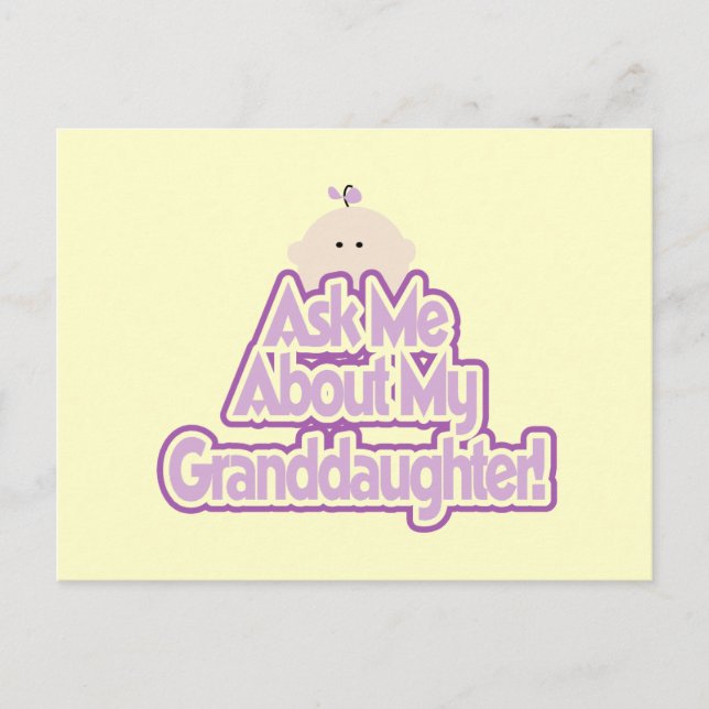 Baby Girl Ask About My Granddaughter Tshirts Postcard (Front)