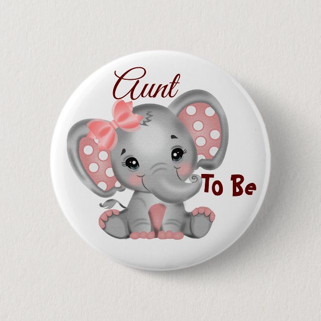 Baby Girl Aunt To Be Button (Front)