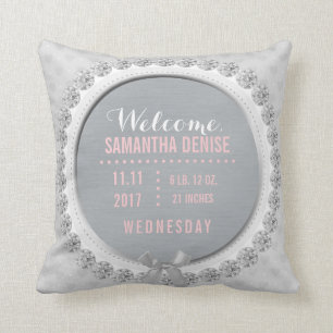 Baby Girl Birth Announcement Pink Grey Nursery Cushion