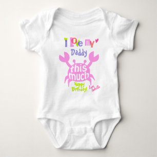 Baby Girl Crab Shirt Happy Birthday Daddy Gift