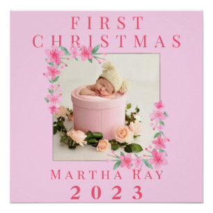 Baby Girl First Christmas Soft Pink floral frame Poster