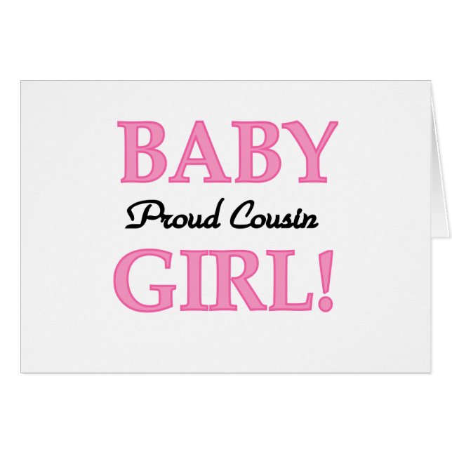 Baby Girl Proud Cousin (Front Horizontal)