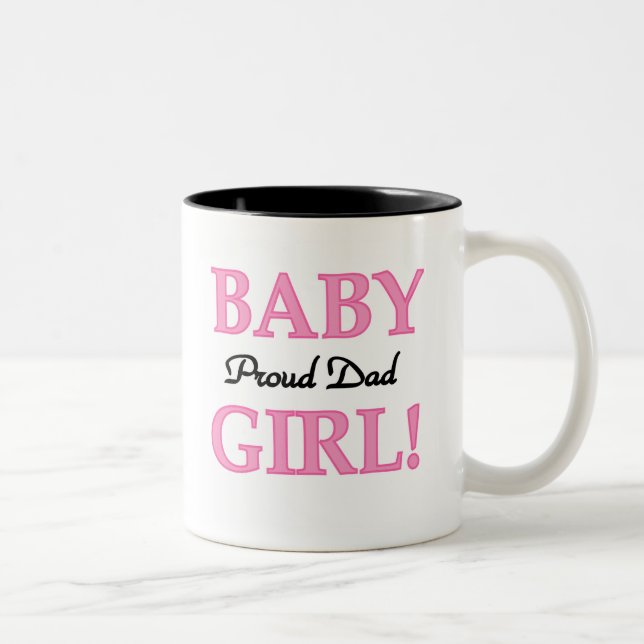 Baby Girl Proud Dad Two-Tone Coffee Mug (Right)