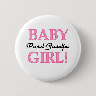 Baby Girl Proud Grandpa 6 Cm Round Badge