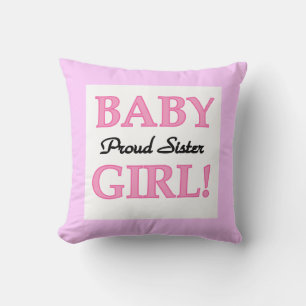 Baby Girl Proud Sister Gifts Cushion