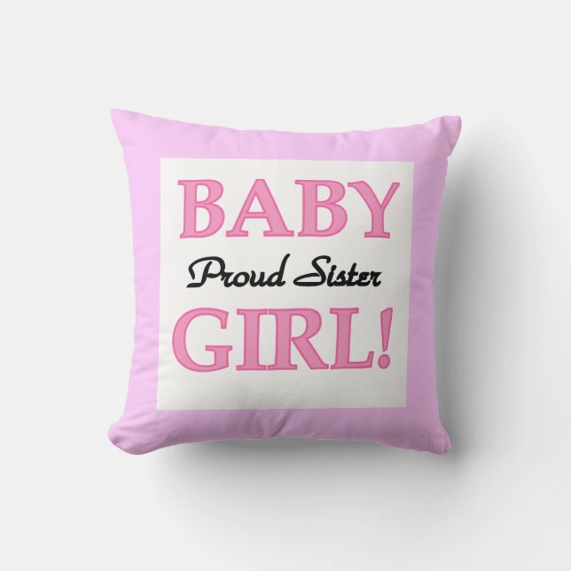 Baby Girl Proud Sister Gifts Cushion (Front)
