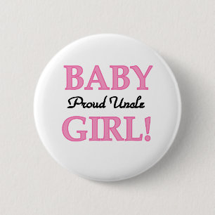 Baby Girl Proud Uncle 6 Cm Round Badge