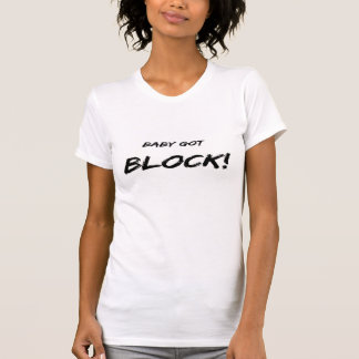 Baby got block customizable T-Shirt