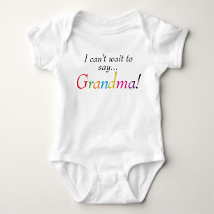 Baby Grandma Saying Fun Infant Shirt
