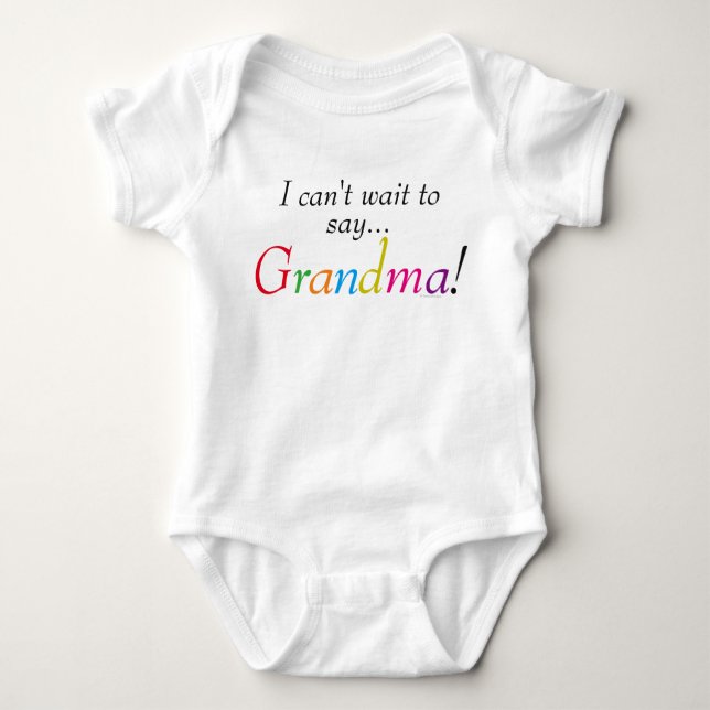 Baby Grandma Saying Fun Infant Shirt (Front)