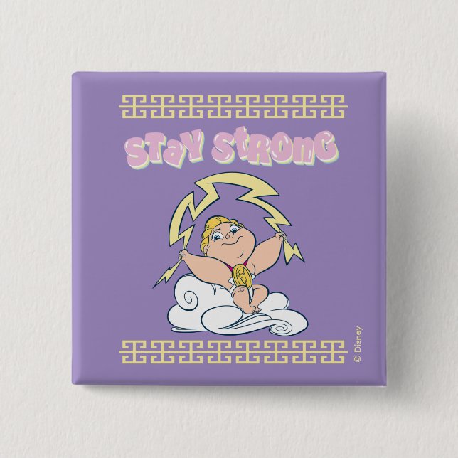 Baby Hercules - Stay Strong Button (Front)