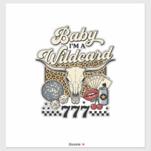 Baby Im a Wildcard Vintage Western Casino Shirt