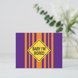 Baby I'm Bored Orange Purple Stripes Postcard