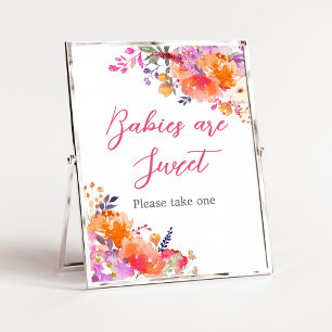 Baby in Bloom Bright Florals Babies are Sweet Poster