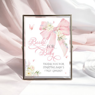 Baby in Bloom Pink Bow Floral Books for Baby Poster
