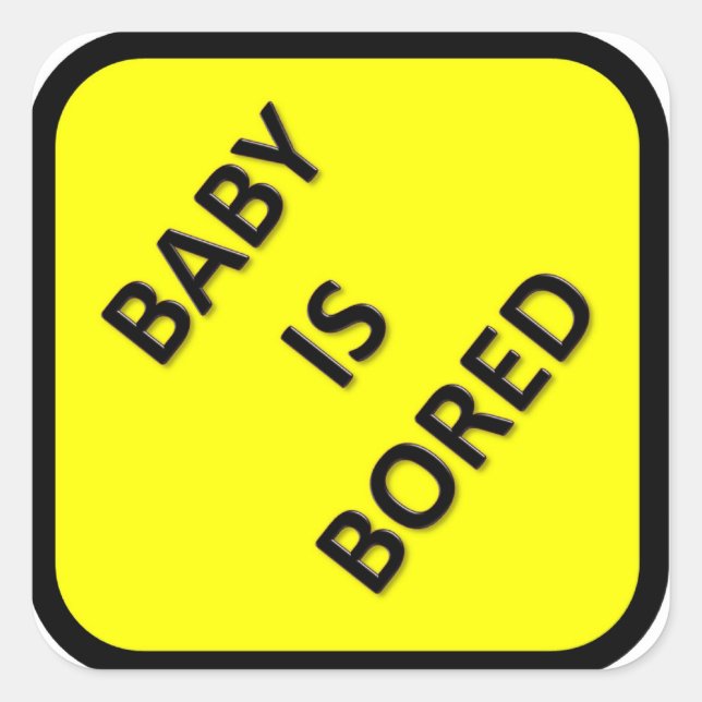 Baby Is Bored Sticker (Front)