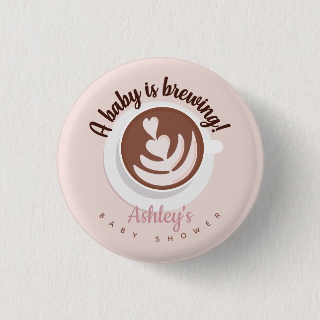 Baby is Brewing Coffee Brunch Baby Shower Sprinkle 3 Cm Round Badge (Front)